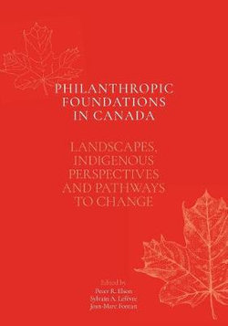 Philanthropic Foundations in Canada