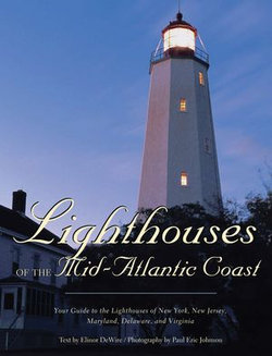 Lighthouses of the Mid-Atlantic Coast