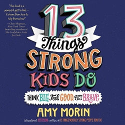 13 Things Strong Kids Do