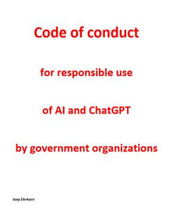 Code of conduct for responsible use of AI and ChatGPT by government organizations