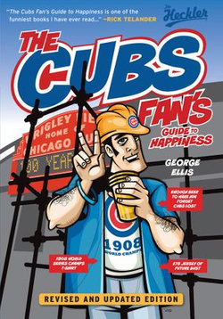 The Cubs Fan's Guide to Happiness