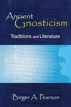 Ancient Gnosticism