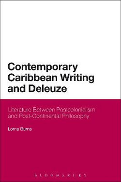 Contemporary Caribbean Writing and Deleuze