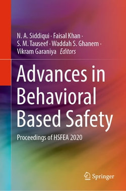 Advances in Behavioral Based Safety