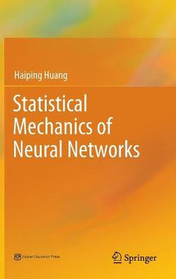 Statistical Mechanics of Neural Networks