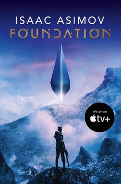 Foundation (The Foundation Trilogy, Book 1)