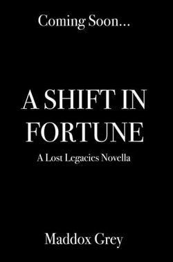 A Shift in Fortune