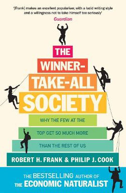 The Winner-Take-All Society