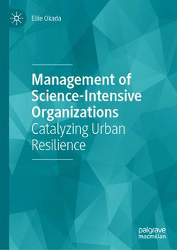 Management of Science-Intensive Organizations