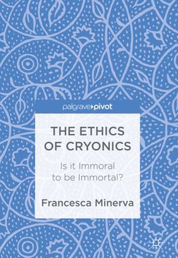 The Ethics of Cryonics