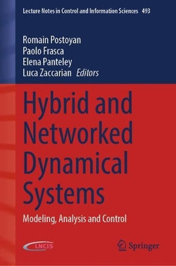 Hybrid and Networked Dynamical Systems