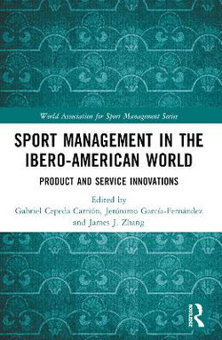 Sport Management in the Ibero-American World