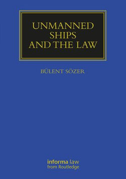 Unmanned Ships and the Law