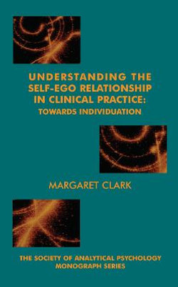 Understanding the Self-Ego Relationship in Clinical Practice