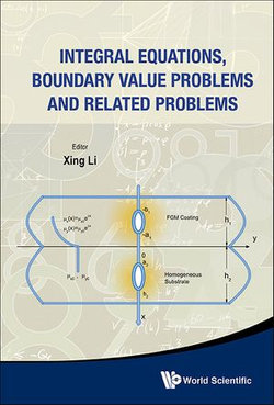 Integral Equations, Boundary Value Problems And Related Problems