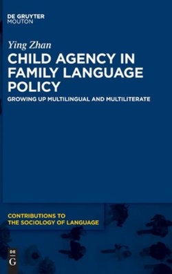 Child Agency in Family Language Policy