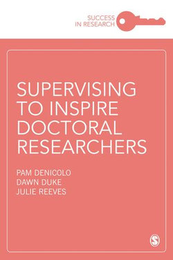 Supervising to Inspire Doctoral Researchers