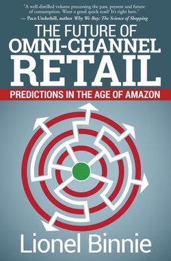 The Future of Omni-Channel Retail