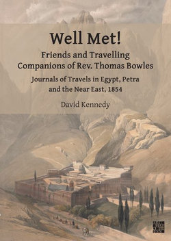 Well Met! Friends and Travelling Companions of Rev. Thomas Bowles