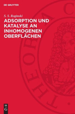 Adsorption und Katalyse an Inhomogenen Oberflächen