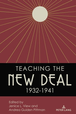 Teaching the New Deal, 1932-1941