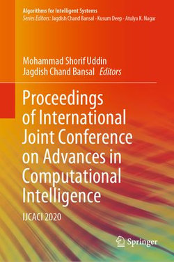 Proceedings of International Joint Conference on Advances in Computational Intelligence