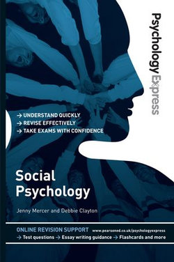 Psychology Express: Social Psychology