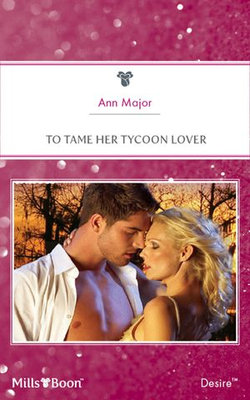 To Tame Her Tycoon Lover