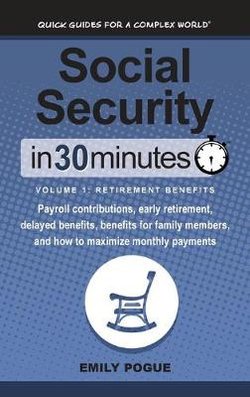 Social Security in 30 Minutes, Volume 2: Disability Benefits