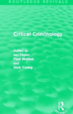 Critical Criminology (Routledge Revivals)