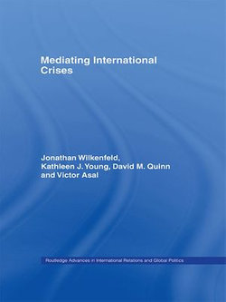 Mediating International Crises