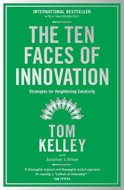 The Ten Faces of Innovation