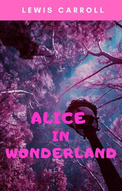 Alice's Adventures in Wonderland