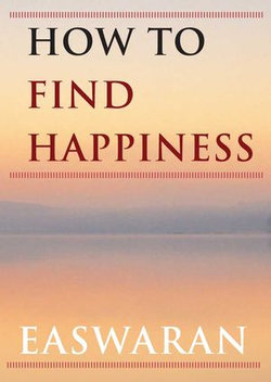 How to Find Happiness