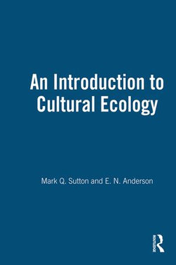 An Introduction to Cultural Ecology