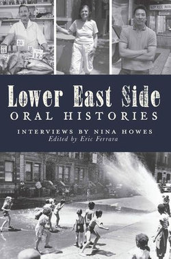 Lower East Side Oral Histories