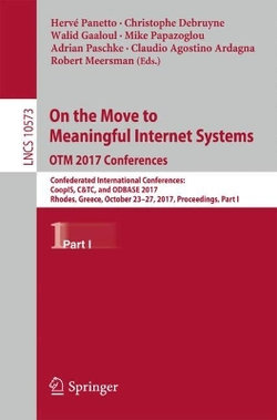 On the Move to Meaningful Internet Systems. OTM 2017 Conferences