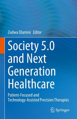 Society 5.0 and Next Generation Healthcare