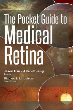 The Pocket Guide to Medical Retina