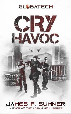 Cry Havoc: A Military Techno-Thriller