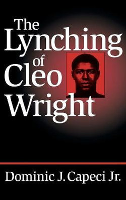 The Lynching of Cleo Wright