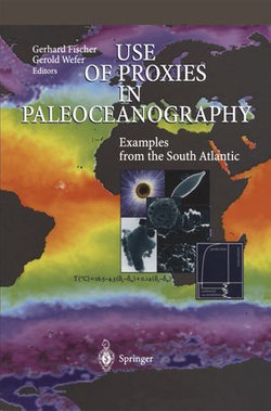 Use of Proxies in Paleoceanography