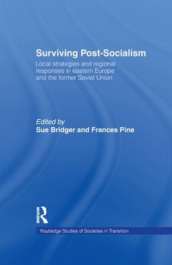 Surviving Post-Socialism