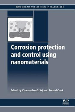 Corrosion Protection and Control Using Nanomaterials