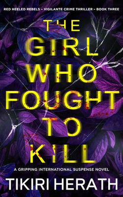 The Girl Who Fought to Kill