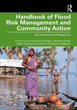 Handbook of Flood Risk Management and Community Action