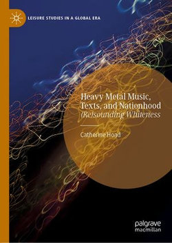 Heavy Metal Music, Texts, and Nationhood