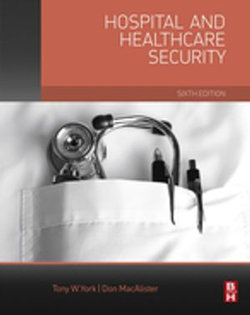 Hospital and Healthcare Security