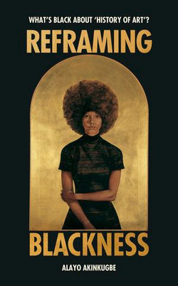 Reframing Blackness