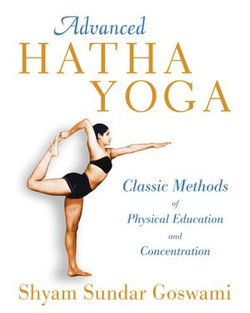 Advanced Hatha Yoga